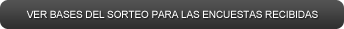 Ver bases del sorteo para las encuestas recibidas